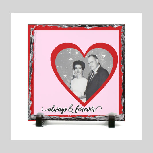 Always & Forever -Photo Slate Square -20 cm