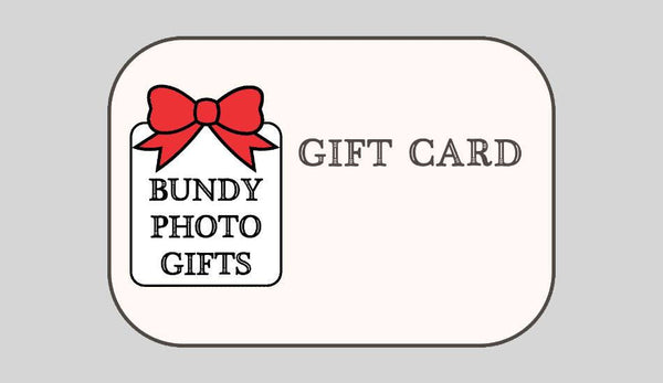 Bundy Photo Gifts Gift Card