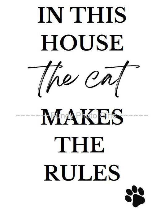 Wall Art - In this house the Cat makes the rules - Living Room Funny Art