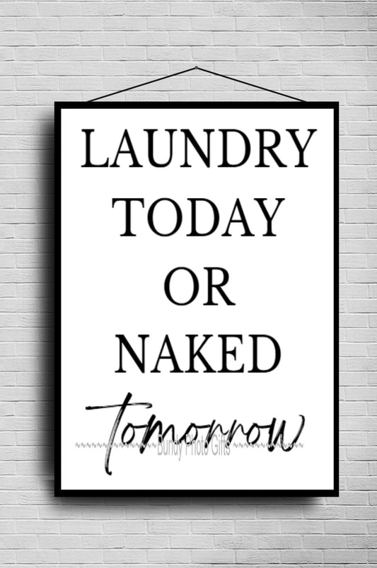 Wall Art - Naked Tomorrow - Laundry Funny Art