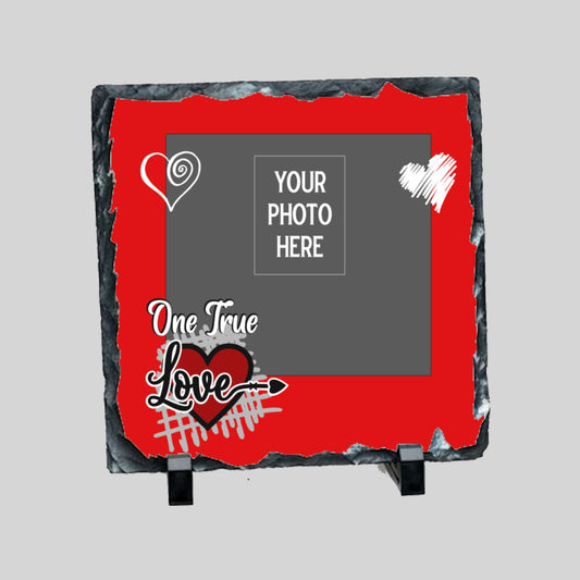 One True Love -Photo Slate Square -20 cm