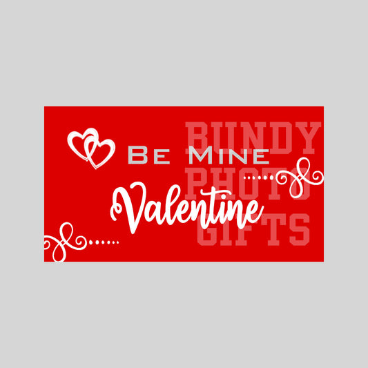 Be Mine Valentine -11 oz. Ceramic Mug