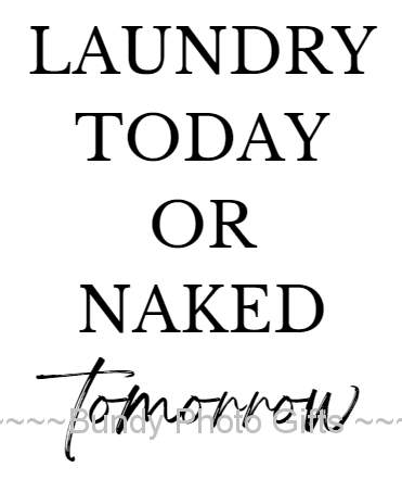 Wall Art - Naked Tomorrow - Laundry Funny Art
