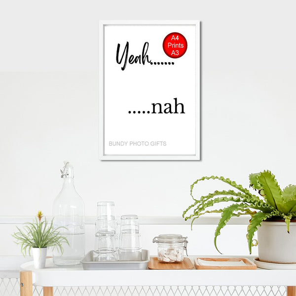 Wall Art - Yeah.... Nah! - Living Room Funny Art