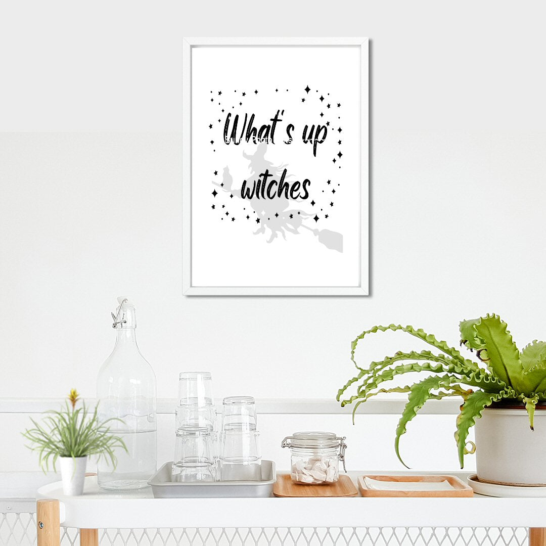 Wall Art - Happy Halloween, Whats Up Witches, - Funny Wall Art