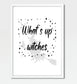 Wall Art - Happy Halloween, Whats Up Witches, - Funny Wall Art