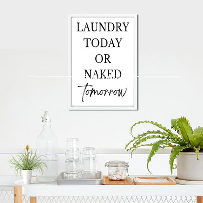 Wall Art - Naked Tomorrow - Laundry Funny Art