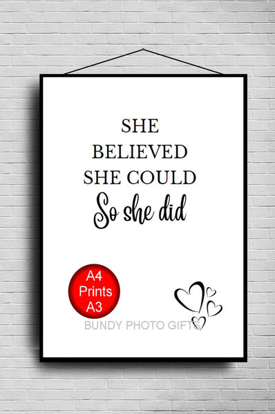 Wall Art - She believed She Could She Did - Room Inspirational Art