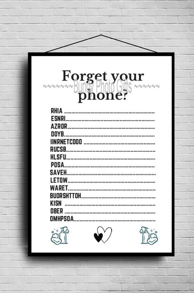 Wall Art - Forget your phone - Funny Bathroom Art