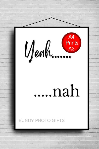 Wall Art - Yeah.... Nah! - Living Room Funny Art