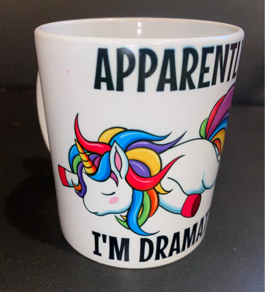 Unicorn - Apparently, I’m dramatic ceramic mug